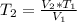 T_2 = \frac{V_2 * T_1}{V_1}