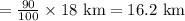 =\frac{90}{100}\times18\text{ km}=16.2\text{ km}