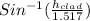 Sin^{-1}(\frac{h_{clad}}{1.517})
