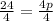 \frac{24}{4} =\frac{4p}{4}