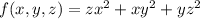 f(x,y,z)=zx^2+xy^2+yz^2