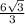 \frac{6\sqrt{3} }{3}