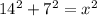 14^2+7^2=x^2