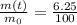 \frac{m(t)}{m_0}=\frac{6.25}{100}