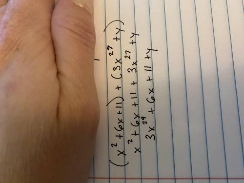 (x² + 6x +11) + (3x² 7X+Y)