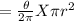 =\frac{\theta}{2\pi}  X \pi r^2