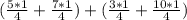 (\frac{5*1}{4}+\frac{7*1}{4}) + (\frac{3*1}{4}+\frac{10*1}{4})