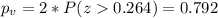 p_v =2*P(z0.264)=0.792