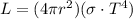 L = (4\pi r^2)(\sigma \cdot T^{4})