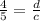 \frac{4}{5} = \frac{d}{c}