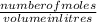 \frac{number of moles}{volume in litres}