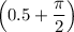 \left(0.5 + \dfrac{\pi}{2} \right)