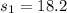 s_{1}=18.2