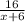 \frac{16}{x + 6}