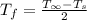 T_f = \frac{T _\infty- T_s }{2}