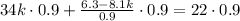 34k\cdot 0.9+\frac{6.3-8.1k}{0.9}\cdot 0.9=22\cdot 0.9