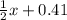 \frac{1}{2}x+0.41