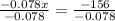 \frac{-0.078x}{-0.078}=\frac{-156}{-0.078}