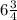 6\frac{3}{4}