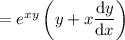 =e^{xy}\left(y+x\dfrac{\mathrm dy}{\mathrm dx}\right)