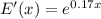 E'(x) = e^{0.17x}