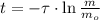 t = -\tau \cdot \ln \frac{m}{m_{o}}