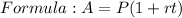 Formula: A=P(1+rt)