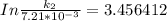 In\frac{k_2}{7.21*10^{-3}} = 3.456412