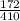 \frac{172}{410}