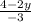 \frac{4-2y}{-3}