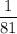 \dfrac{1}{81}