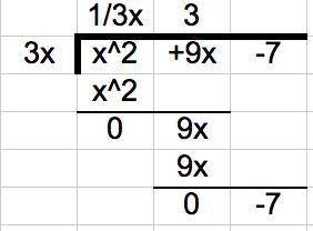 Find the quotient. Simplify completely. (x² + 9x - 7) ÷ (3x) Help please!!