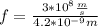 f=\frac{3*10^{8}\frac{m}{s}  }{4.2*10^{-9} m}