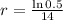 r = \frac{\ln{0.5}}{14}