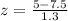 z=\frac{5-7.5}{1.3}