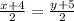 \frac{x+4}{2} = \frac{y+5}{2}