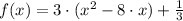 f(x) = 3\cdot (x^{2} - 8\cdot x) + \frac{1}{3}