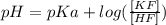 pH = pKa + log(\frac{[KF]}{[HF]})