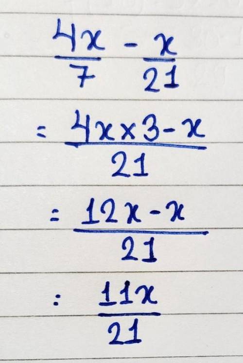Simplify 4x/7-x/21 find