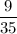 \dfrac{9}{35}