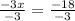 \frac{-3x}{-3}=\frac{-18}{-3}