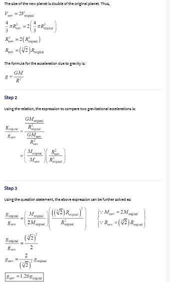 By what factor will the acceleration due to gravity change if the mass of a planet is doubled and th