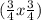 (\frac{3}{4} x\frac{3}{4} )