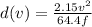 d(v) =  \frac{2.15 {v}^{2} }{64.4f}