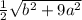 \frac{1}{2}\sqrt{b^2+9a^2}