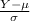 \frac{ Y-\mu}{\sigma} } }