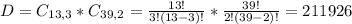 D = C_{13,3}*C_{39,2} = \frac{13!}{3!(13-3)!}*\frac{39!}{2!(39-2)!} = 211926