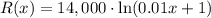 R(x)=14,000\cdot \text{ln}(0.01x+1)