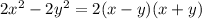2x^2 - 2y^2 = 2(x - y)(x + y)
