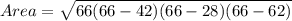 Area=\sqrt{66(66-42)(66-28)(66-62)}